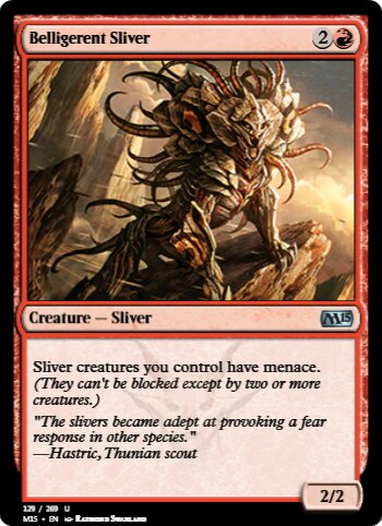 Belligerent Sliver