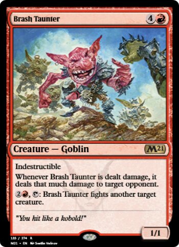 Brash Taunter