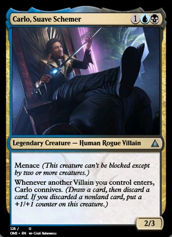 Carlo, Suave Schemer