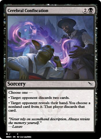 Cerebral Confiscation