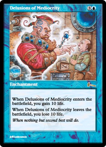 Delusions of Mediocrity
