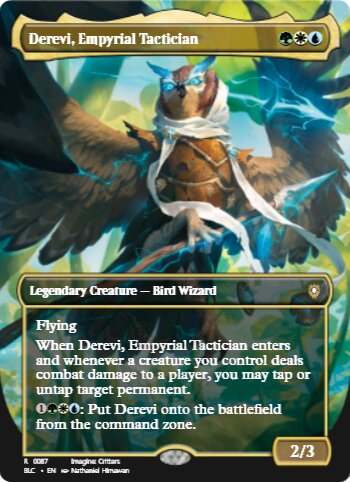 Derevi, Empyrial Tactician