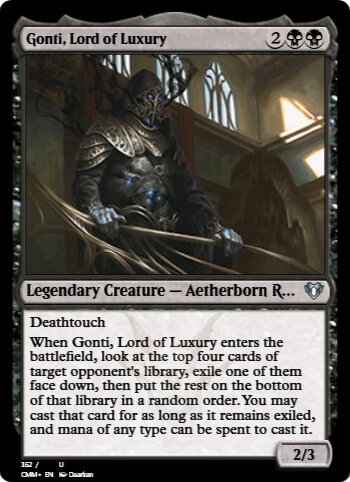 Gonti, Lord of Luxury