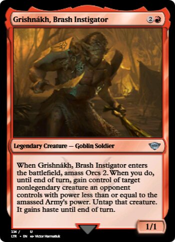 Grishn&aacute;kh, Brash Instigator