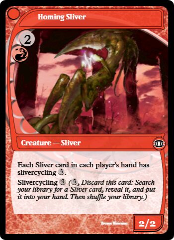 Homing Sliver
