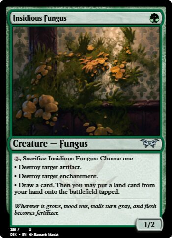 Insidious Fungus