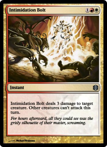 Intimidation Bolt