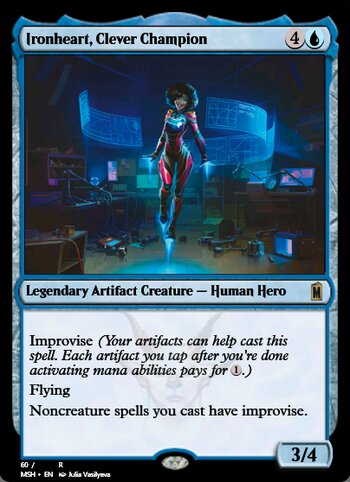 Ironheart, Clever Champion