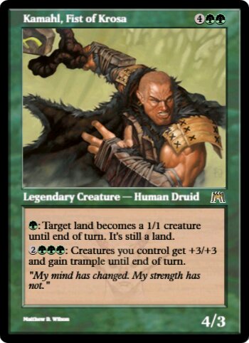 Kamahl, Fist of Krosa