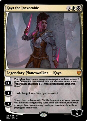 Kaya the Inexorable