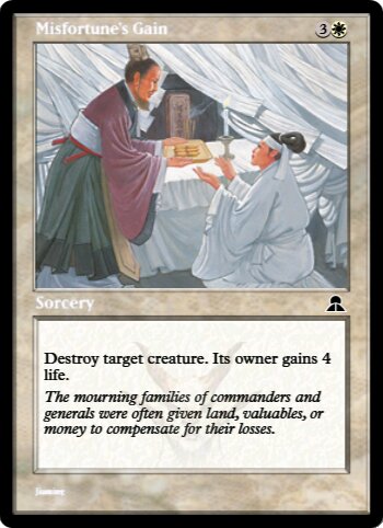Misfortune's Gain