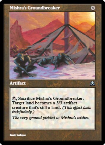 Mishra's Groundbreaker