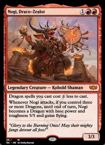 Nogi, Draco-Zealot