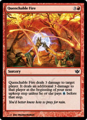 Quenchable Fire