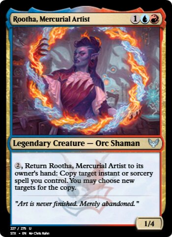 Rootha, Mercurial Artist