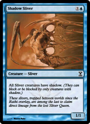 Shadow Sliver
