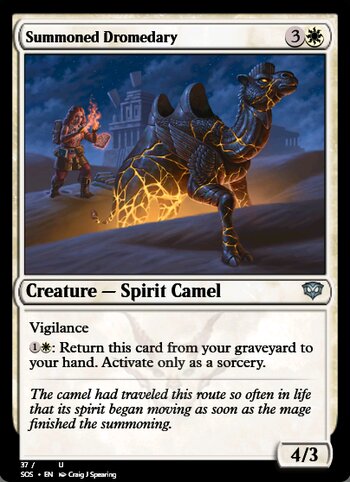 Summoned Dromedary