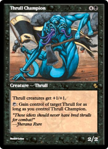 Thrull Champion