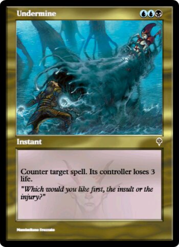 Undermine