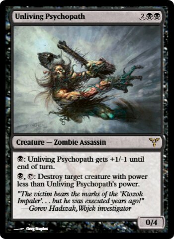 Unliving Psychopath