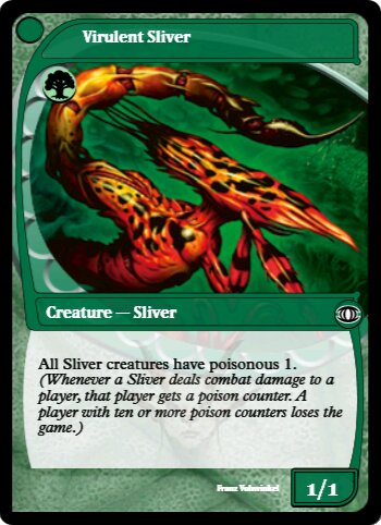 Virulent Sliver