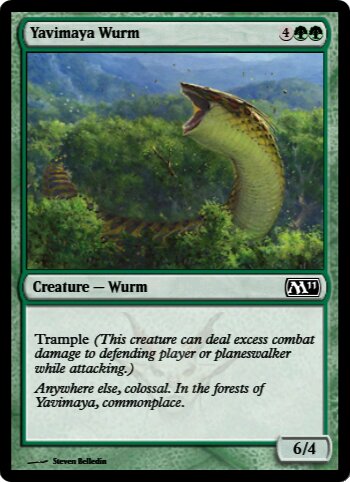 Yavimaya Wurm